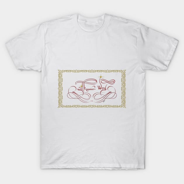 Silk Way - Calligraphy T-Shirt by AhMath